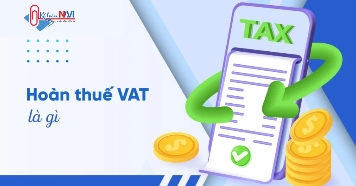Hoàn thuế GTGT là gì ?