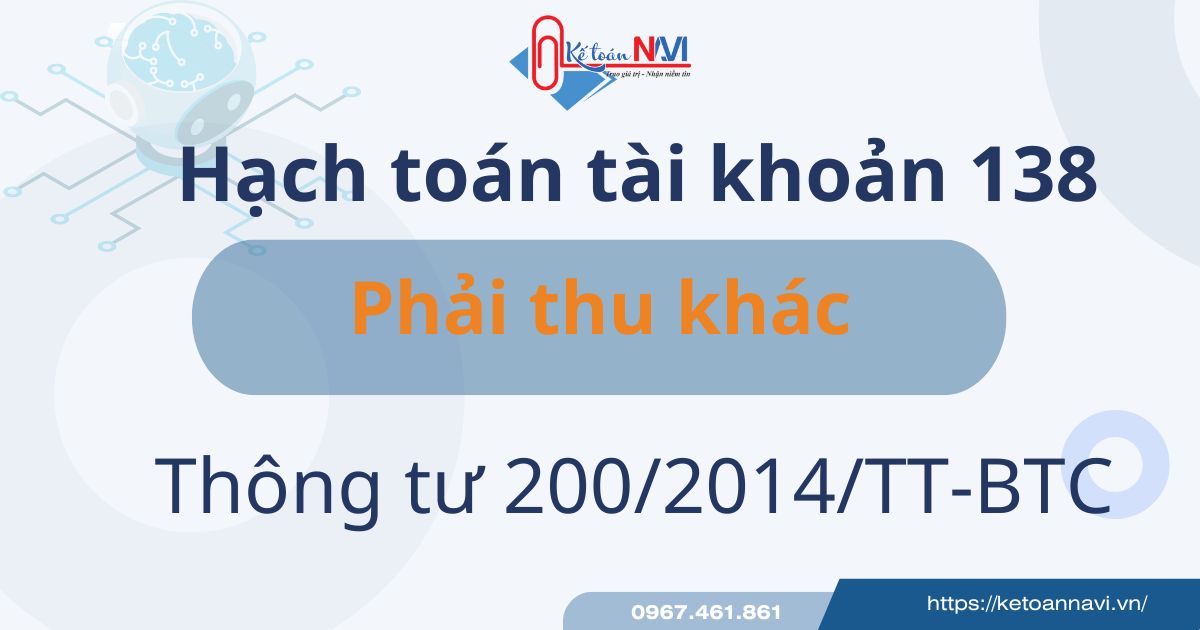 Hạch toán tài khoản 138 theo tt200