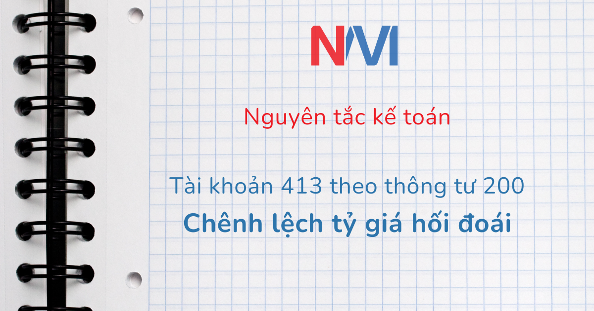nguyên tắc kế toán tài khoản 413 