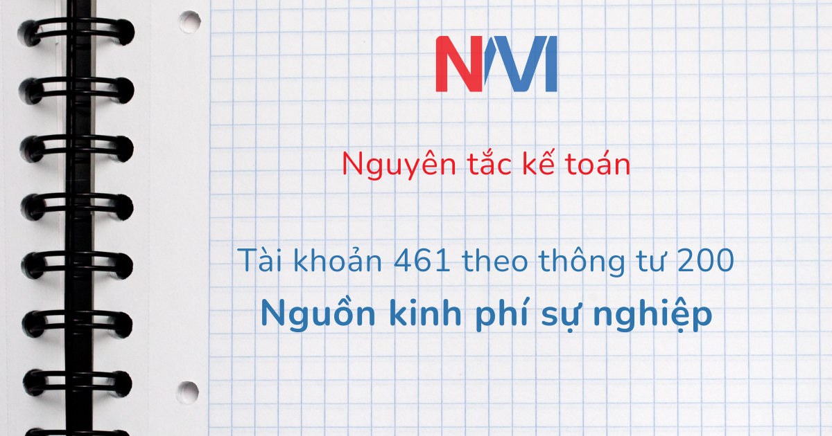 nguyên tắc kế toán tài khoản 461 theo thông tư 200
