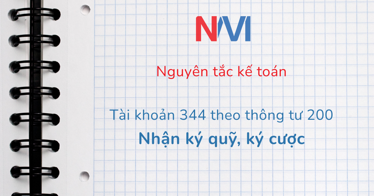 nguyên tắc kế toán tài khoản 344 theo thông tư 200