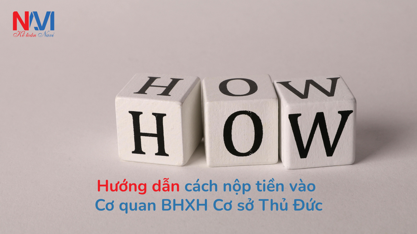 cách nộp tiền vào cơ quan BHXH Cơ sở Thủ Đức