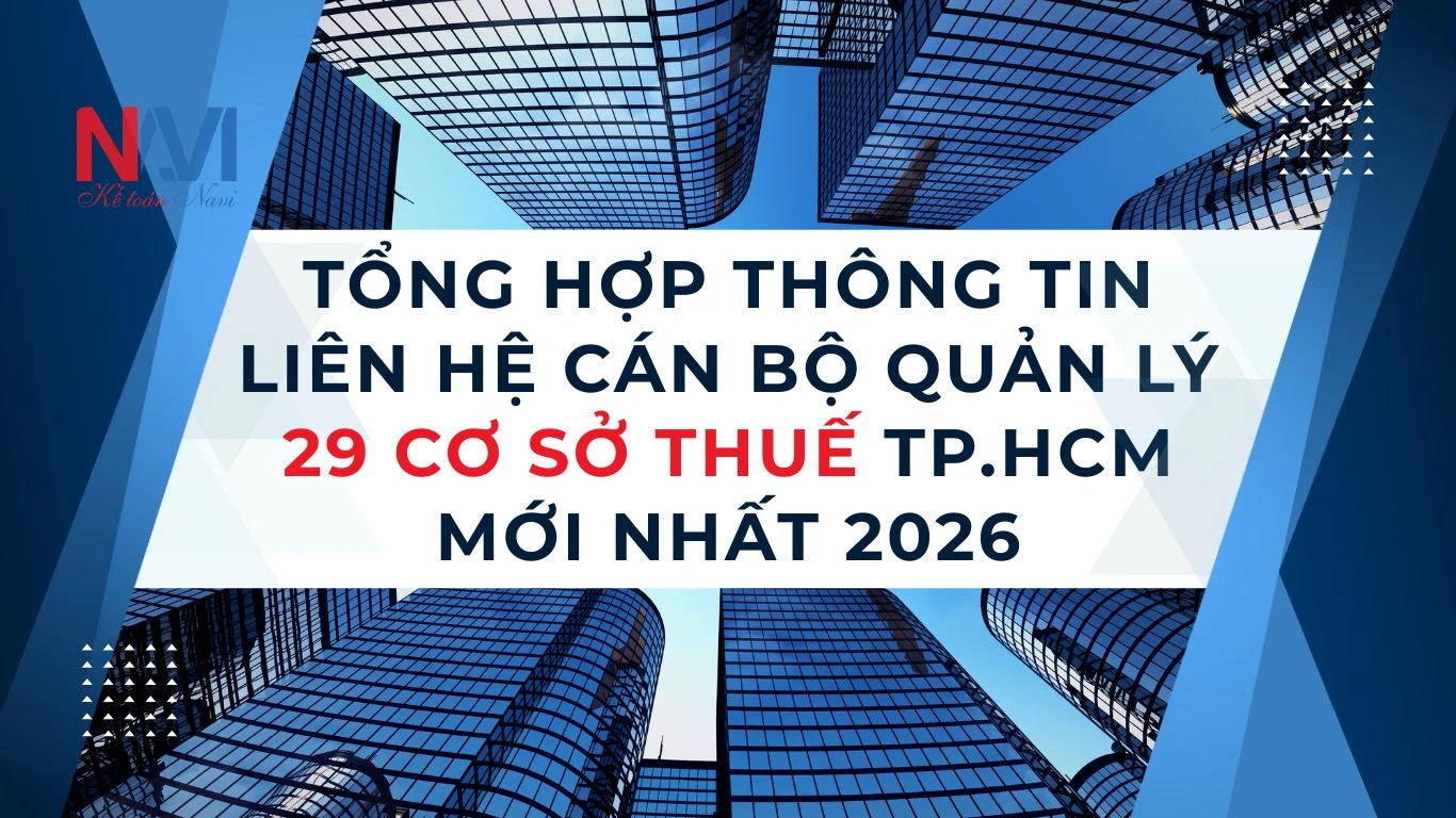 Tổng hợp thông tin liên hệ Cán bộ quản lý 29 cơ sở thuế TP.HCM mới nhất 2026