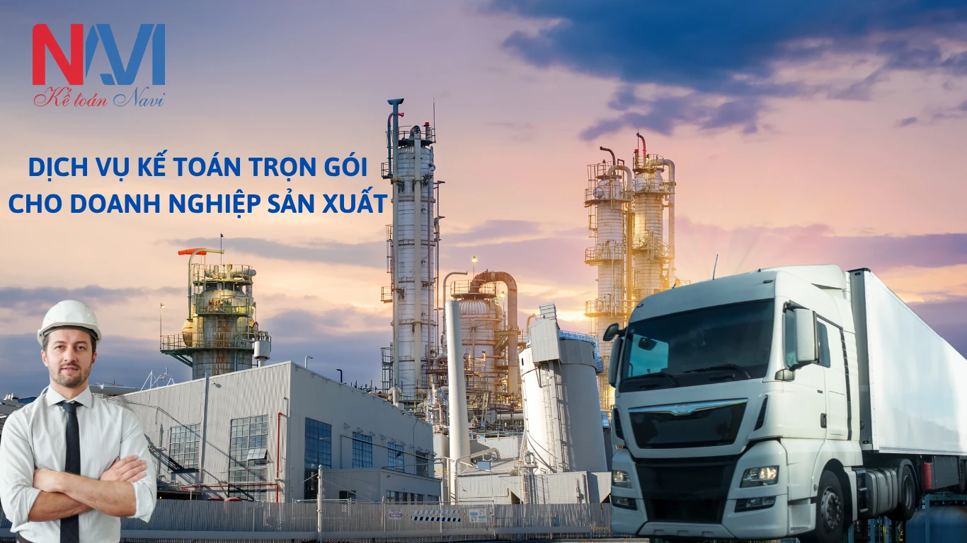 Dịch vụ kế toán trọn gói cho DN sản xuất