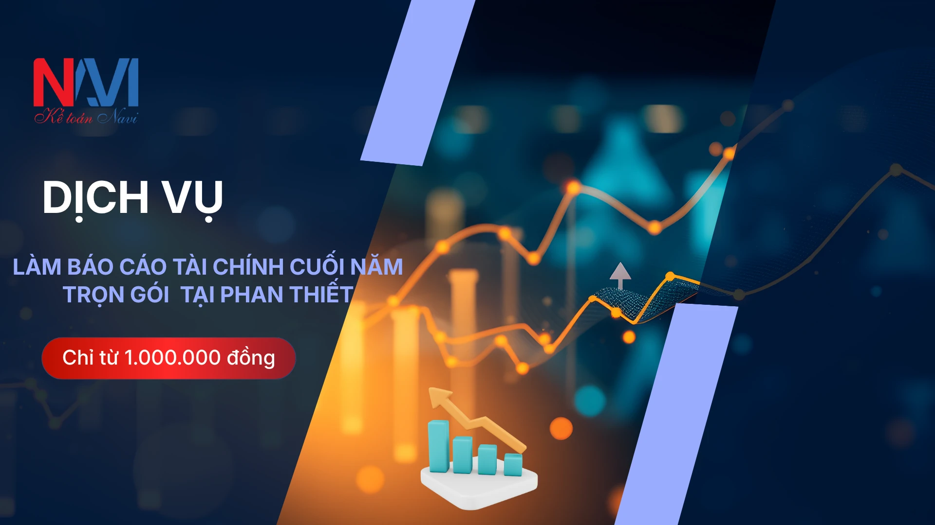 Dịch vụ làm BCTC cuối năm trọn gói tại Phan Thiết làm báo cáo tài chính cuối năm trọn gói tại Phan Thiết
