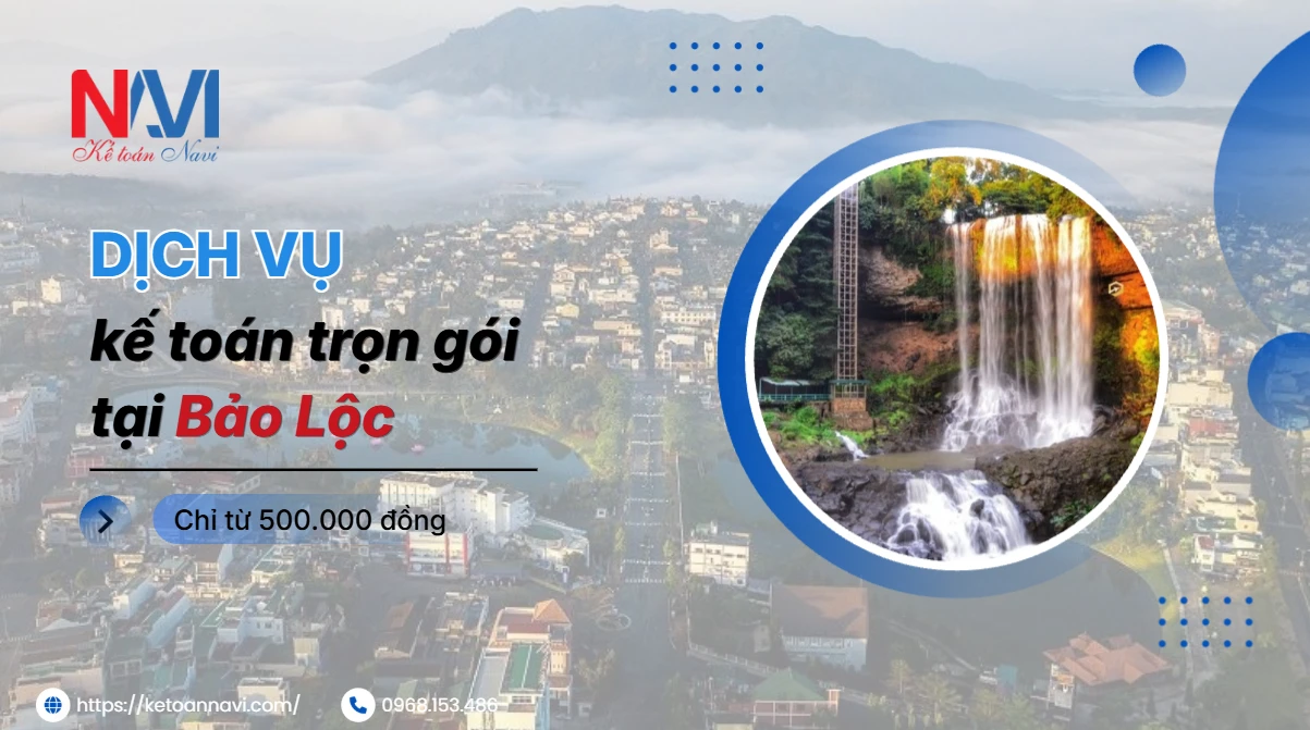 Dịch vụ kế toán trọn gói tại Bảo Lộc 