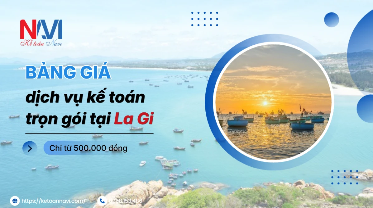 Bảng giá dịch vụ kế toán trọn gói tại La Gi 