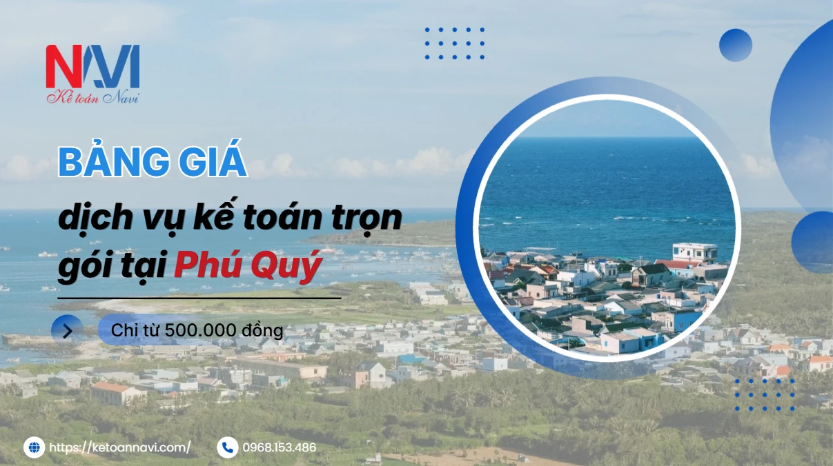 Bảng giá dịch vụ kế toán trọn gói tại Phú Quý