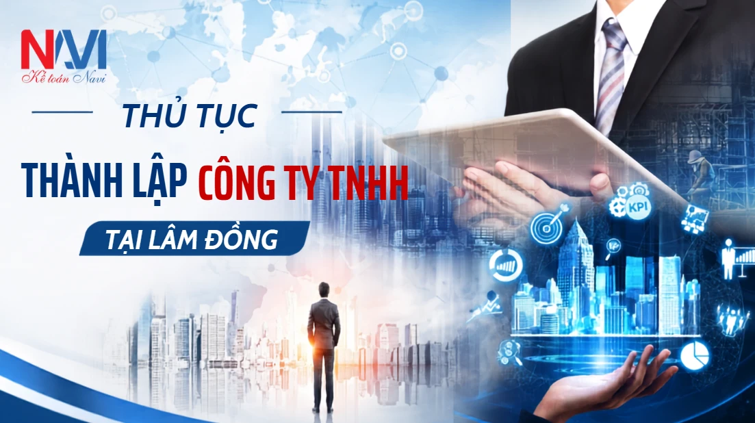 Thủ tục thành lập công ty TNHH tại Lâm Đồng
