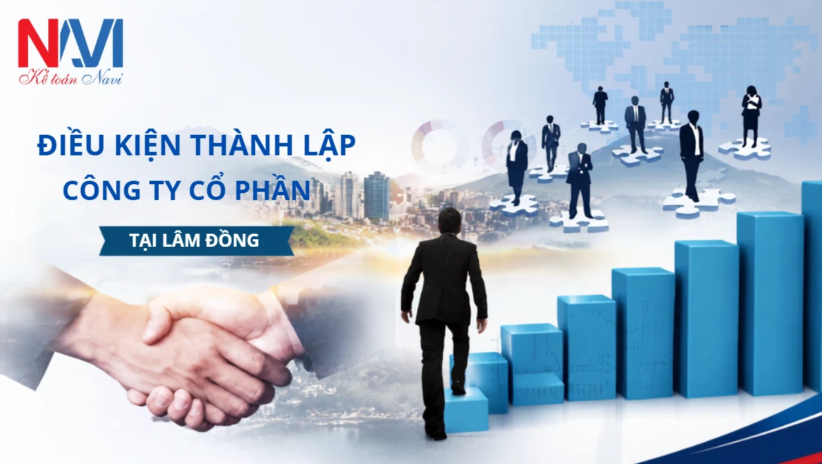 Điều kiện thành lập công ty cổ phần tại Lâm Đồng