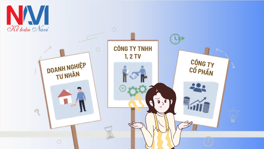 Nên chọn loại hình doanh nghiệp nào?