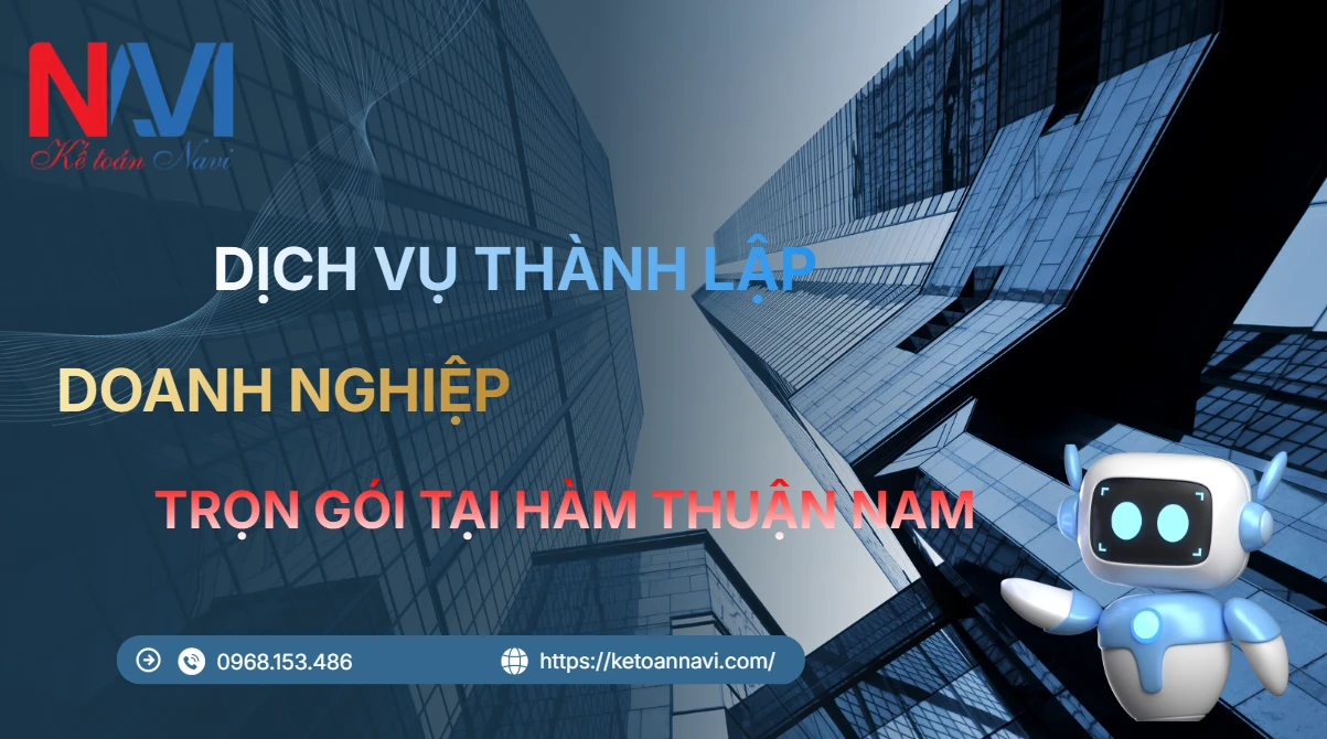 Dịch vụ thành lập công ty trọn gói tại Hàm Thuận Nam