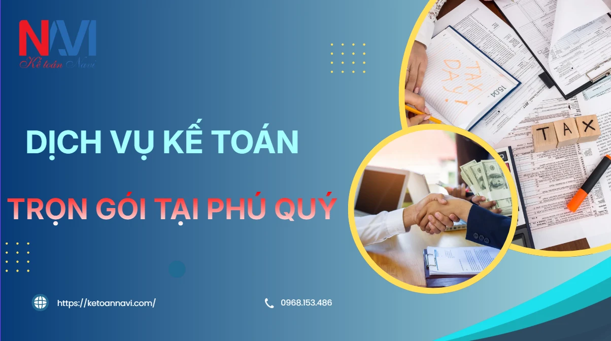 Dịch vụ kế toán trọn gói tại Phú Quý