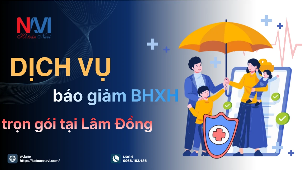 Dịch vụ báo giảm BHXH trọn gói tại Lâm Đồng Dịch vụ báo giảm BHXH trọn gói tại Lâm ĐồngDịch vụ báo giảm BHXH trọn gói tại Lâm Đồng
