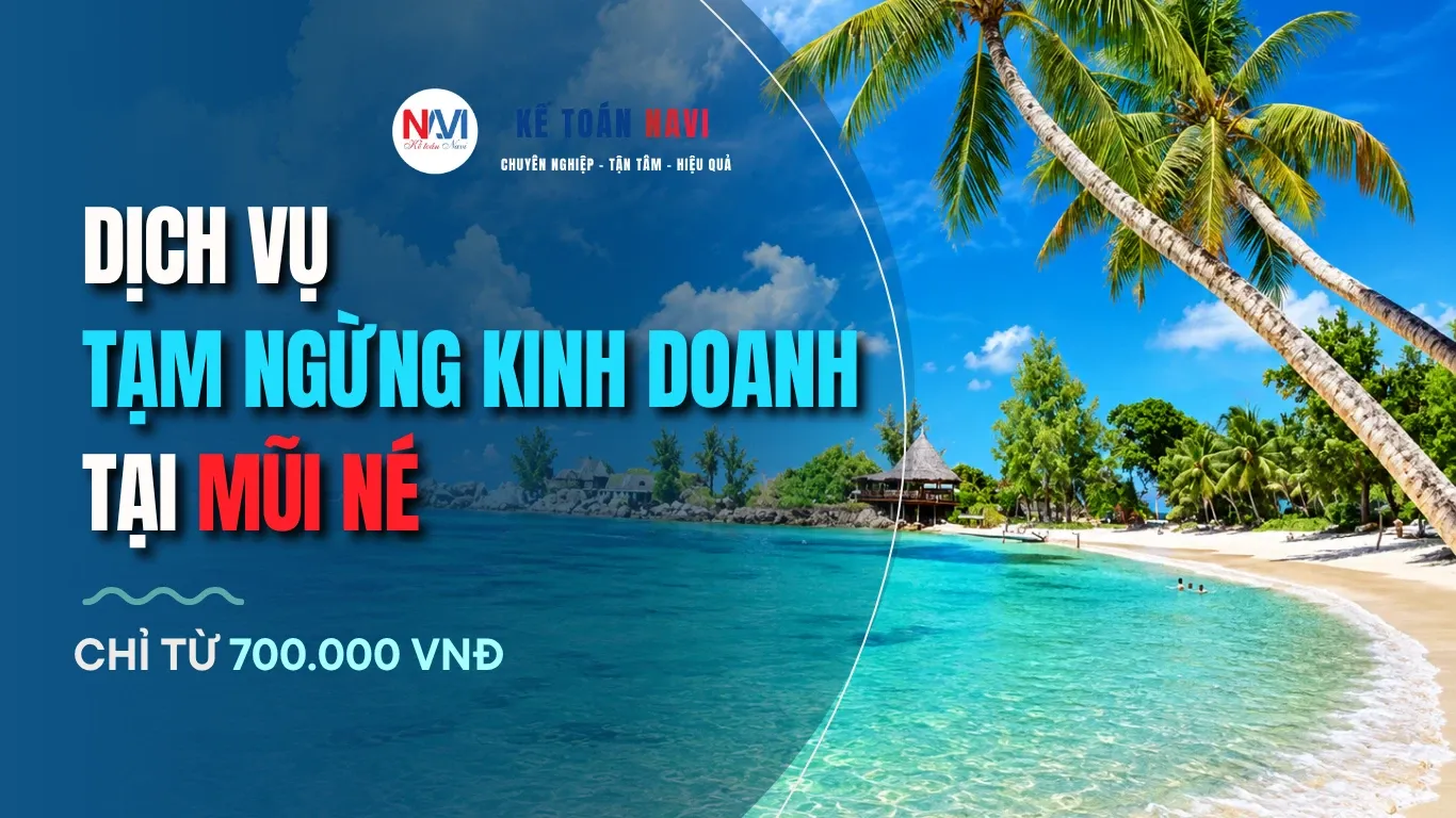 Dịch vụ tạm ngừng kinh doanh tại Mũi Né